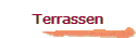 Terrassen