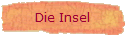 Die Insel