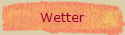 Wetter